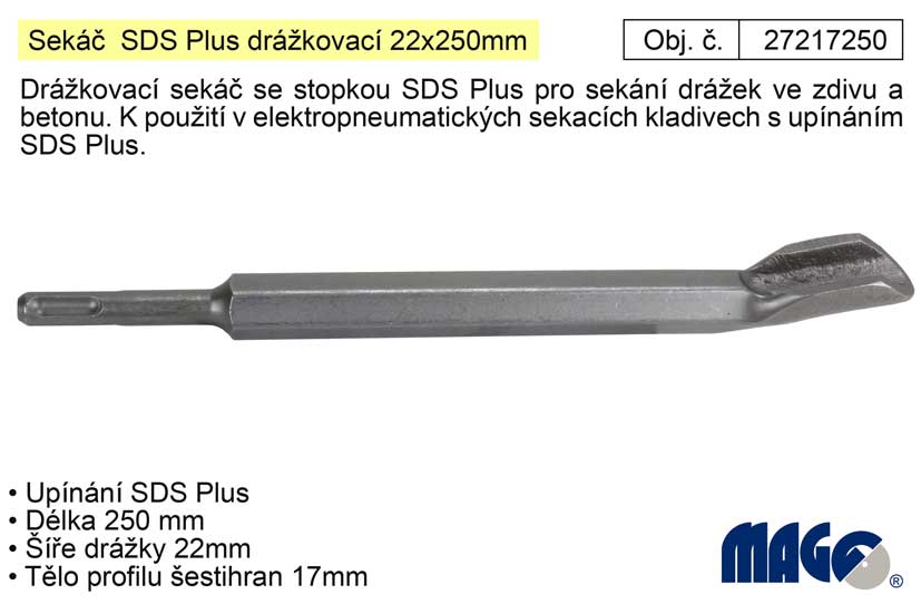 Sekáč SDS Plus drážkovací 22x250mm (TR233423)