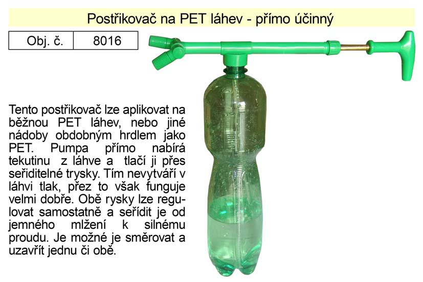 Postřikovač na PET lahev přímoúčinný