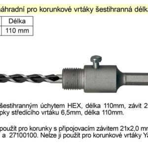 VÝPRODEJ Stopka náhradní pro korunkové vrtáky šestihranná délka 110mm