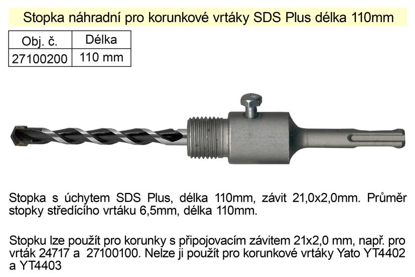 Stopka náhradní pro korunkové vrtáky SDS Plus délka