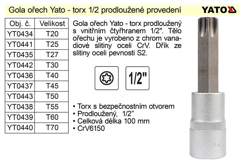 Gola ořech torx 1/2" prodloužený T70 YT-0440