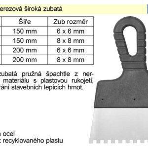Špachtle nerezová 150mm zubatá zub 8x8mm