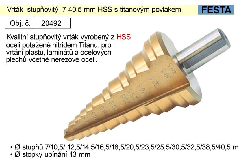 Vrták stupňovitý 7-40,5 mm HSS s titanovým povlakem